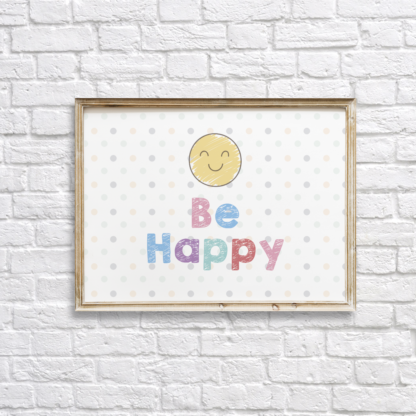 Be Happy Colorful Nursery Wall Decor Printable