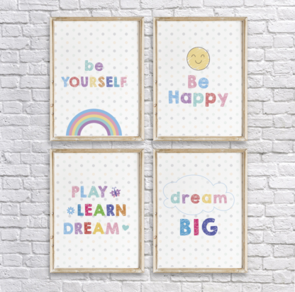 Nursery Wall Decors Printable Set - Be Happy, Be Yourself, Play Learn Dream, Dream Big