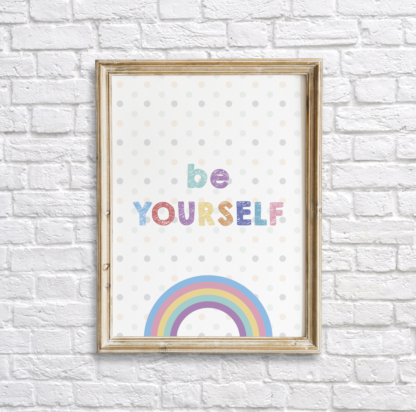 Be Yourself Colorful Nursery Wall Decor Printable