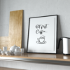 But First, Coffee Wall Art Room Deco Printable