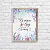 Dream As Big As The Ocean Watercolor Under The Sea Wall Art/Decor Printable