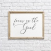 Focus On The Good Wall Decor/Art Printable