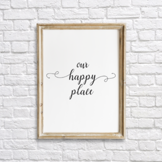 Our Happy Place Room Wall Decor Printable