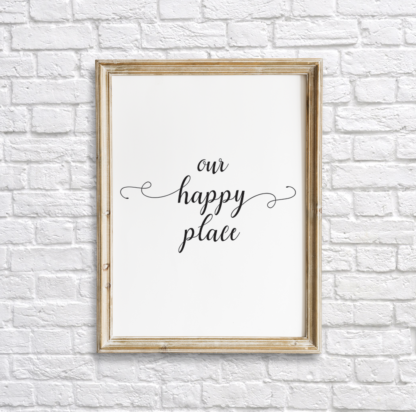 Our Happy Place Room Wall Decor Printable
