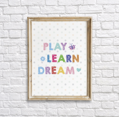 Play, Learn, Dream Colorful Nursery Wall Decor Printable