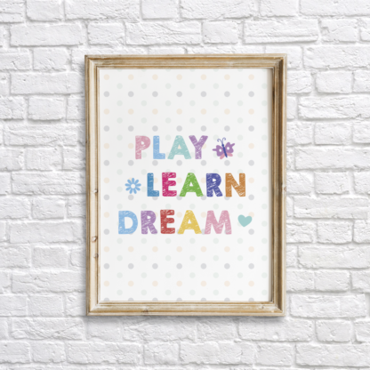 Play, Learn, Dream Colorful Nursery Wall Decor Printable