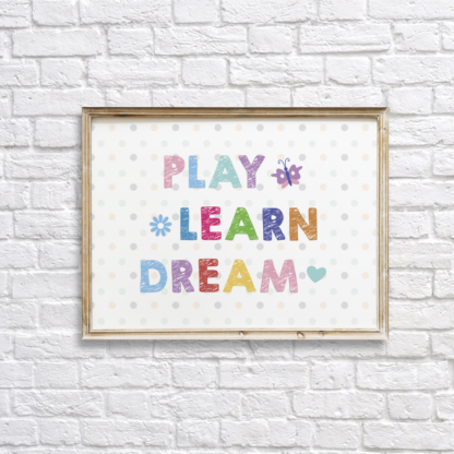 Play, Learn, Dream Colorful Nursery Wall Decor Printable