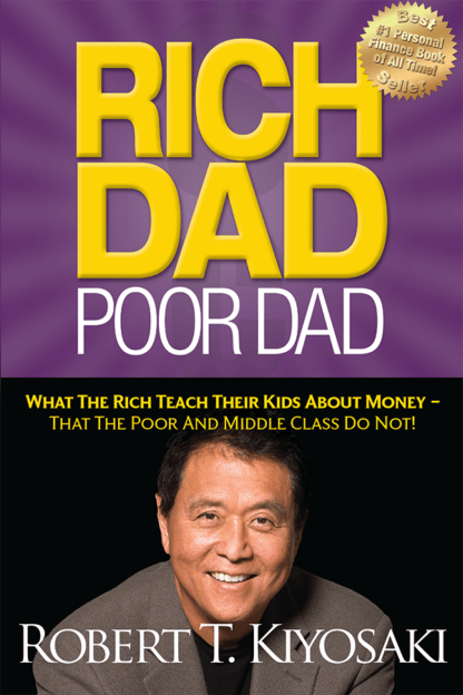 Robert Kiyosaki - Rich Dad Poor Dad