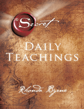 The Secret Daily Teachings by Rhonda Byrne